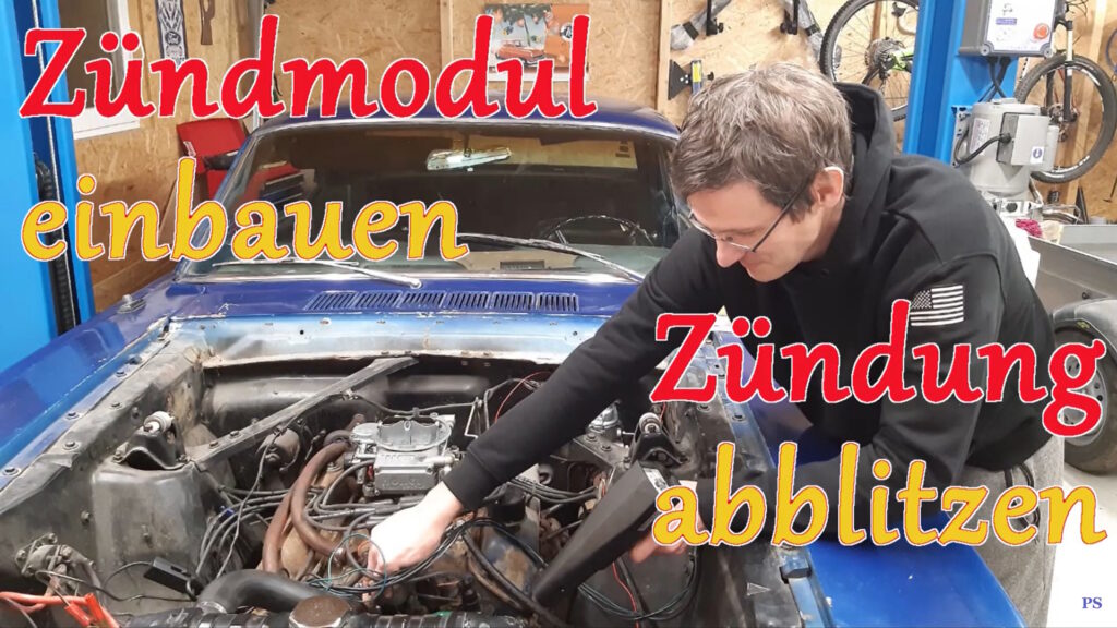 Zündung Teil 2 – Elektronisches Zündmodul ( Ignitor ) einbauen und Zündung abblitzen