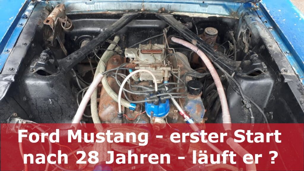 Erster Start Ford Mustang Coupé nach 28 Jahren Standzeit