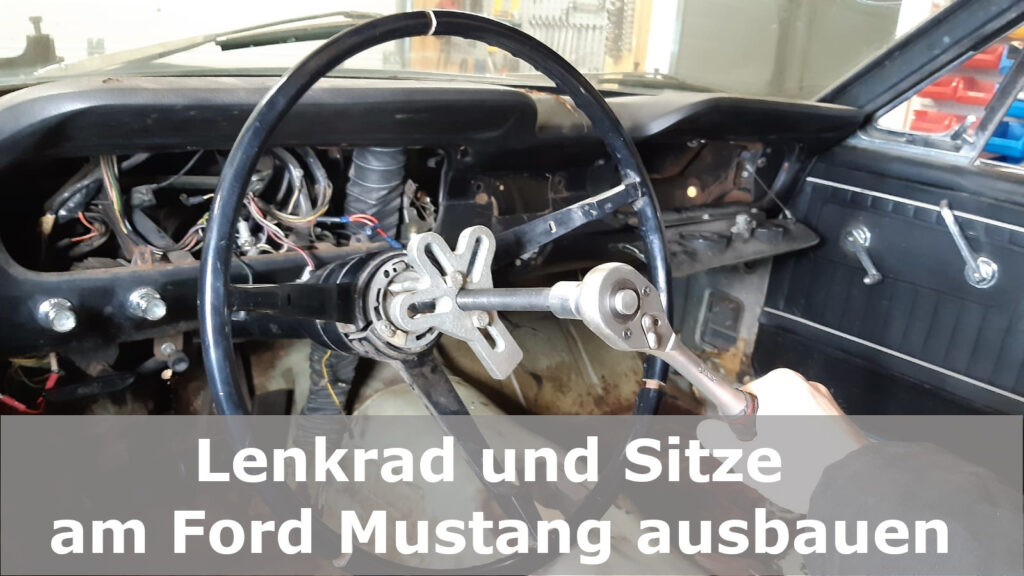 Ausbau des Lenkrads und der Sitze