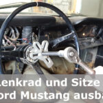 Ausbau des Lenkrads und der Sitze